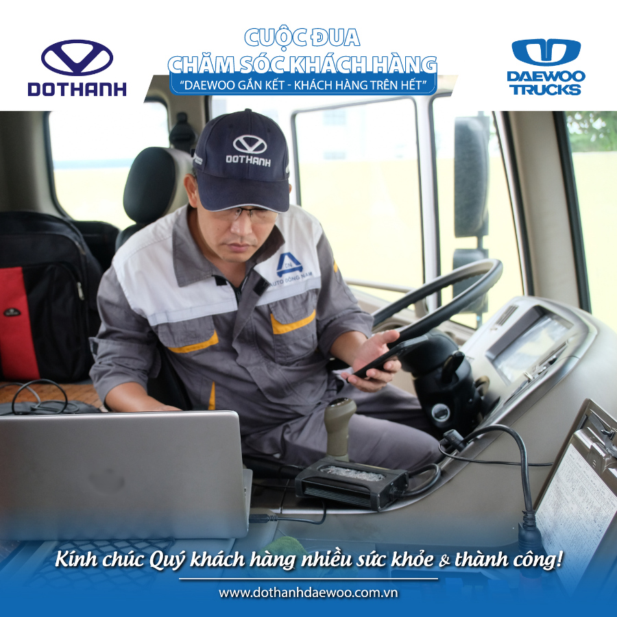 CUỘC ĐUA CHĂM SÓC KHÁCH HÀNG Daewoo Trucks