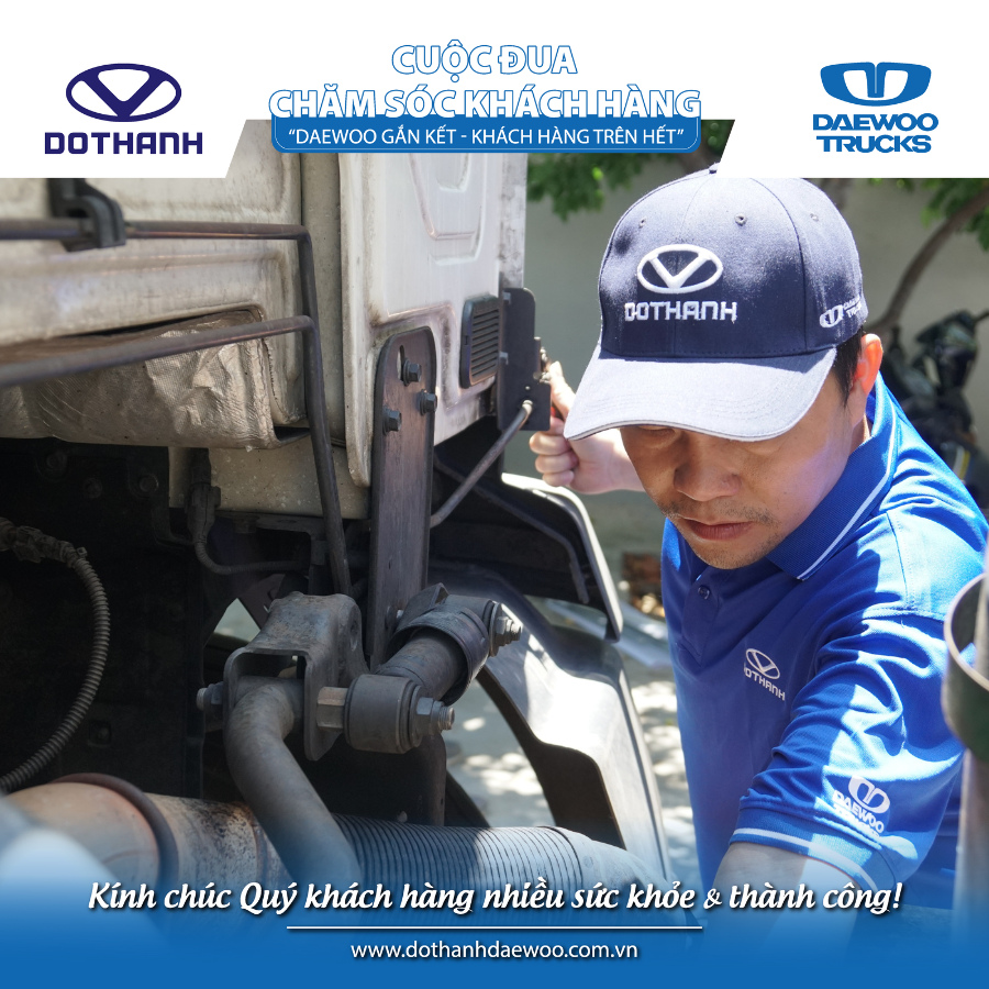 CUỘC ĐUA CHĂM SÓC KHÁCH HÀNG Daewoo Trucks
